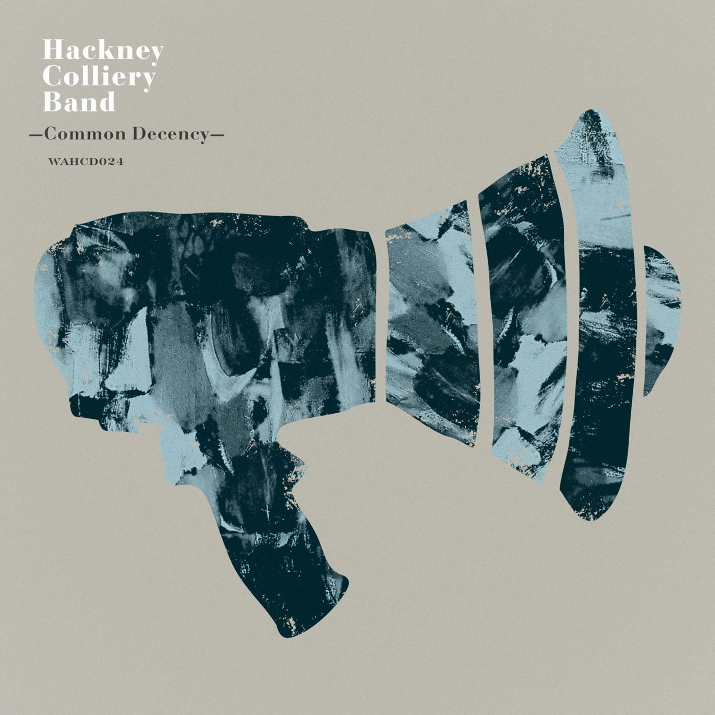 Hackney Colliery Band - Common Decency (CD)