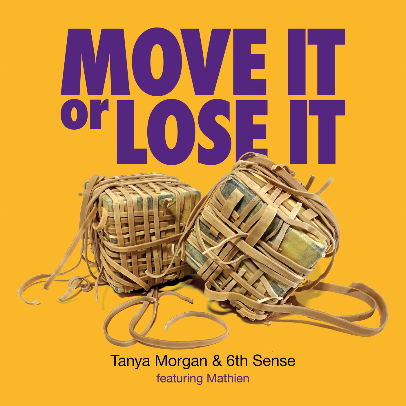 Tanya Morgan - Move It Or Lose It (7")
