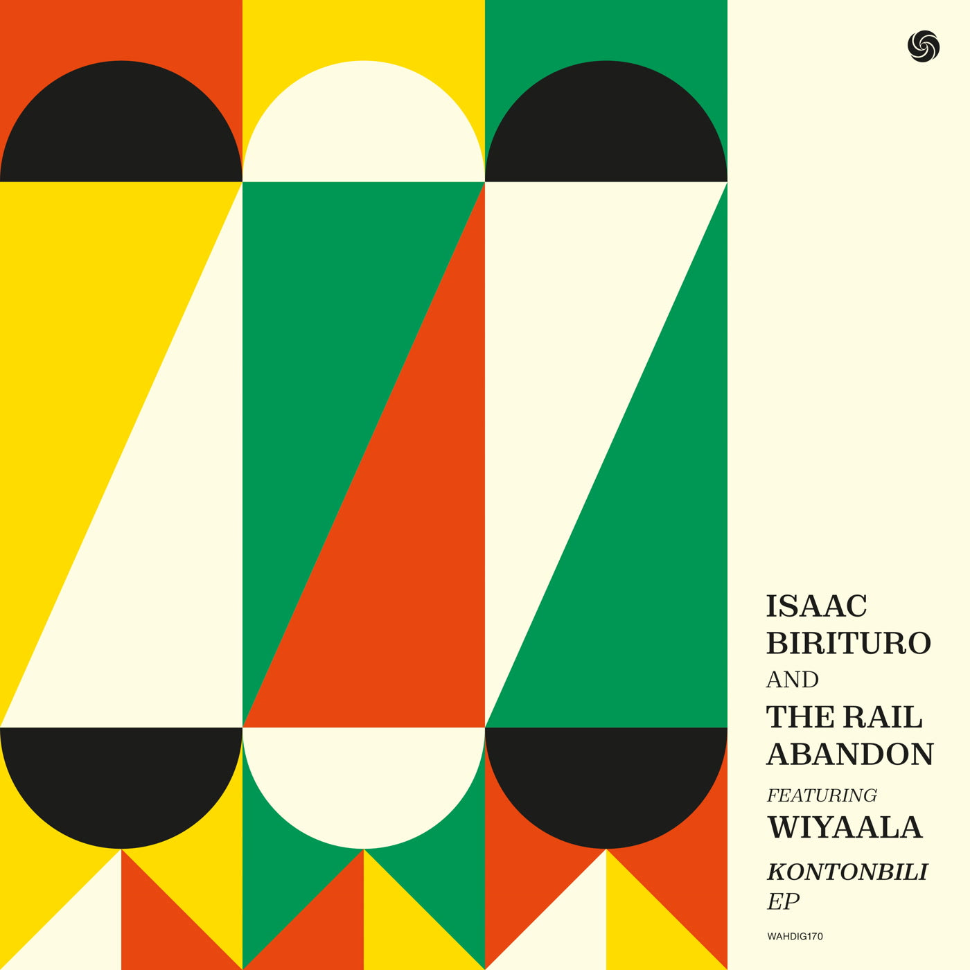 Isaac Birituro & The Rail Abandon - Kontonbili EP (10")