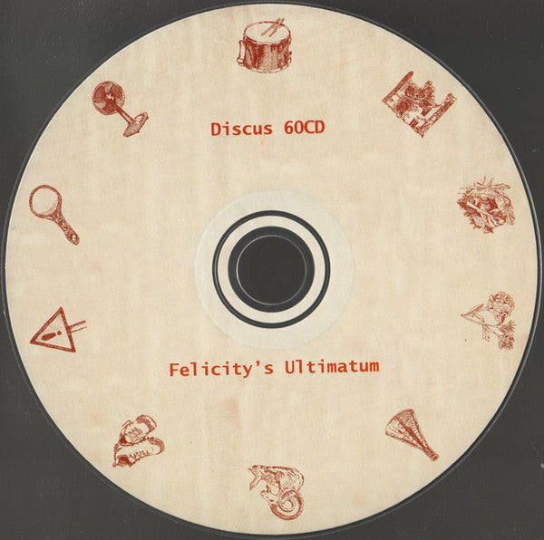 Archer* / Clark* / Grew* / Hunter* : Felicity's Ultimatum (CD, Album)