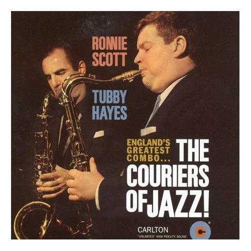 Ronnie Scott, Tubby Hayes : The Couriers Of Jazz (CD, Album, RE)