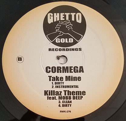 Cormega : You Don't Want It / Take Mine / Killaz Theme (12")