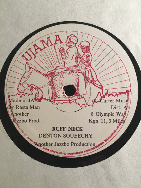 Denton Squeechy : Ruff Neck (12", Maxi)