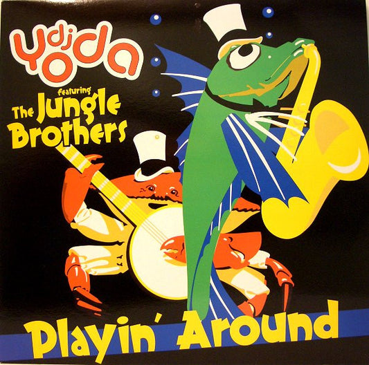 DJ Yoda Featuring Jungle Brothers : Playin' Around (12")