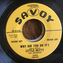 Little Betty : Why Did You Do It? (7", Single, Promo)