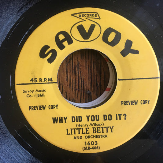 Little Betty : Why Did You Do It? (7", Single, Promo)