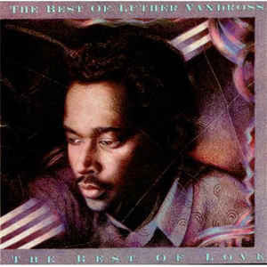 Luther Vandross : The Best Of Luther Vandross...The Best Of Love (2xCD, Comp, RM)