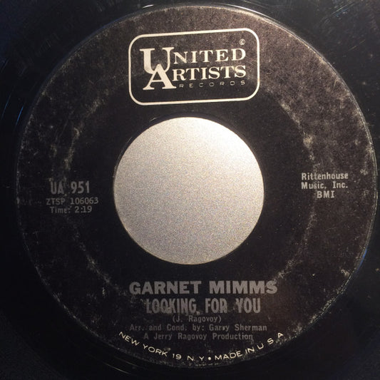 Garnet Mimms : Looking For You / More Than A Miracle (7")