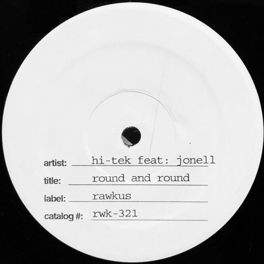 Hi-Tek Feat. Jonell : Round And Round (12", S/Sided)