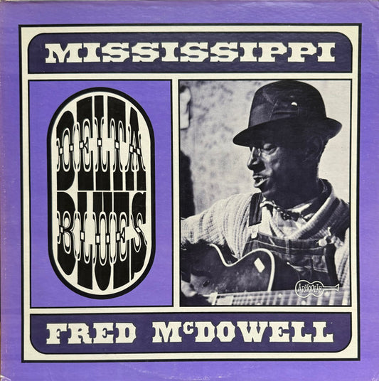 Fred McDowell : Delta Blues (LP, Album, Mono, RP)