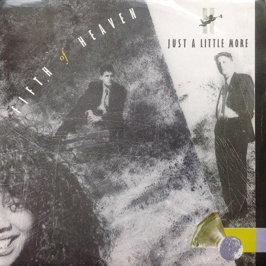 Fifth Of Heaven : Just A Little More (12")