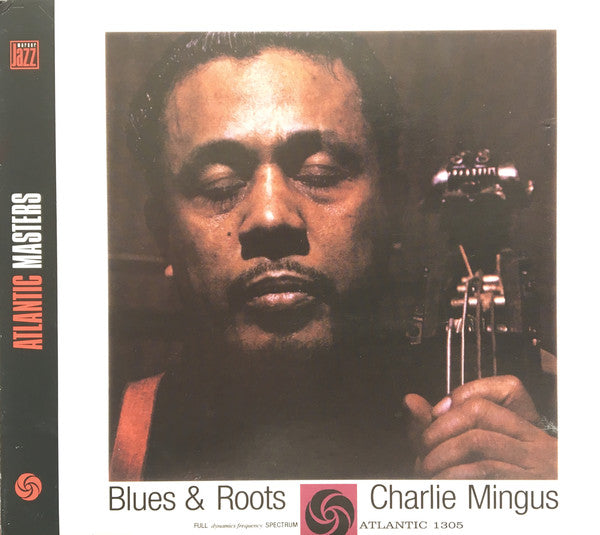 Charlie Mingus* : Blues & Roots (CD, Album, RE, RM)