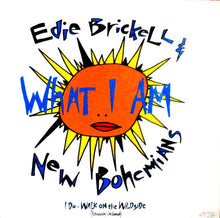 Edie Brickell & New Bohemians : What I Am (12")