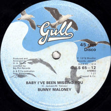 Bunny Maloney : Baby I've Been Missing You / Julia (12")