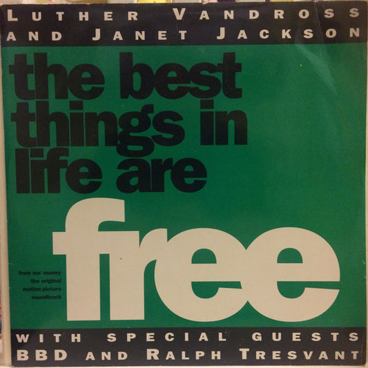 Luther Vandross & Janet Jackson With Special Guests Bell Biv Devoe & Ralph Tresvant : The Best Things In Life Are Free (12", EP)