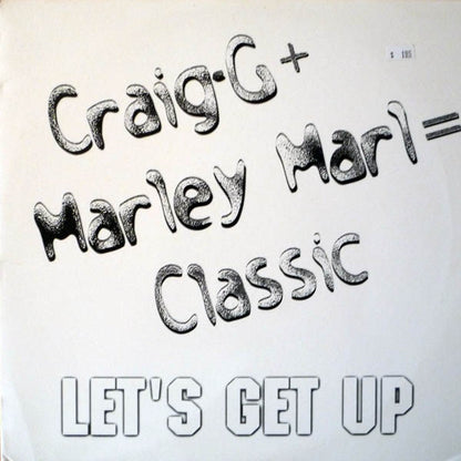 Craig G + Marley Marl : Let's Get Up (12")