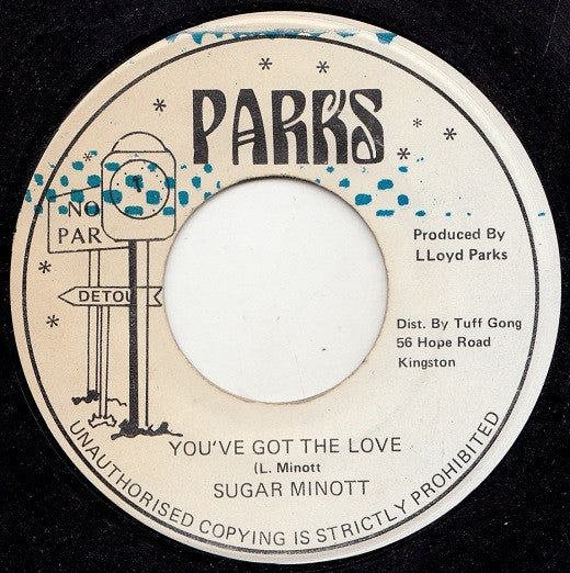 Sugar Minott : You've Got The Love (7", Single, Blu)