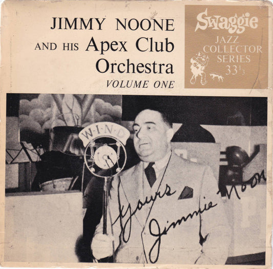 Jimmie Noone's Apex Club Orchestra : Jimmy Noone And His Apex Club Orchestra Vol. One (7", EP)