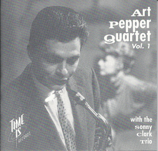 Art Pepper Quartet With The Sonny Clark Trio* : Art Pepper Quartet Vol. 1 (CD, Album)