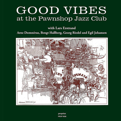 Lars Erstrand & Arne Domnérus : Good Vibes At The Pawnshop Jazz Club (LP, Album, RE)