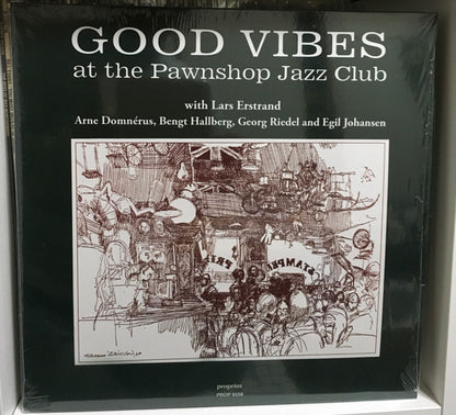 Lars Erstrand & Arne Domnérus : Good Vibes At The Pawnshop Jazz Club (LP, Album, RE)