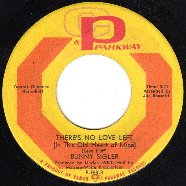 Bunny Sigler : Let The Good Times Roll & Feel So Good (7", Single)