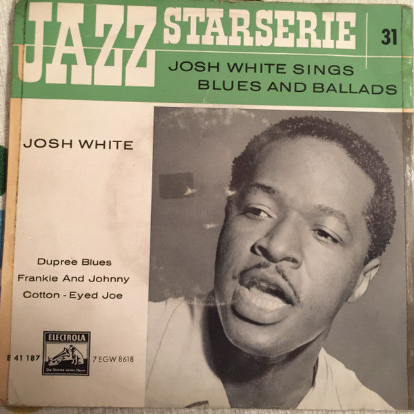 Josh White : Josh White Sings Blues And Ballads (7", EP)