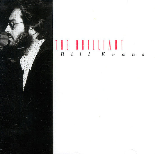 Bill Evans : The Brilliant (CD)