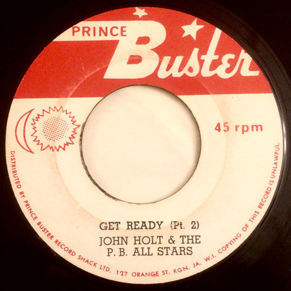 John Holt & Prince Buster's All Stars : Get Ready  (7")