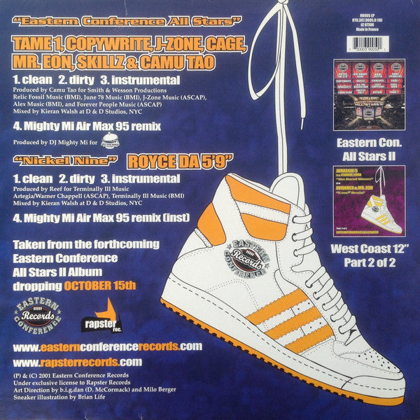 Tame 1*, Copywrite, J-Zone, Mr. Eon, Cage, Skills* & Camu Tao / Royce Da 5'9" : Eastern Conference All Stars (12")