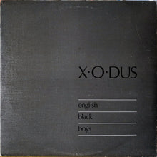 X-O-Dus : English Black Boys (12", Tex)