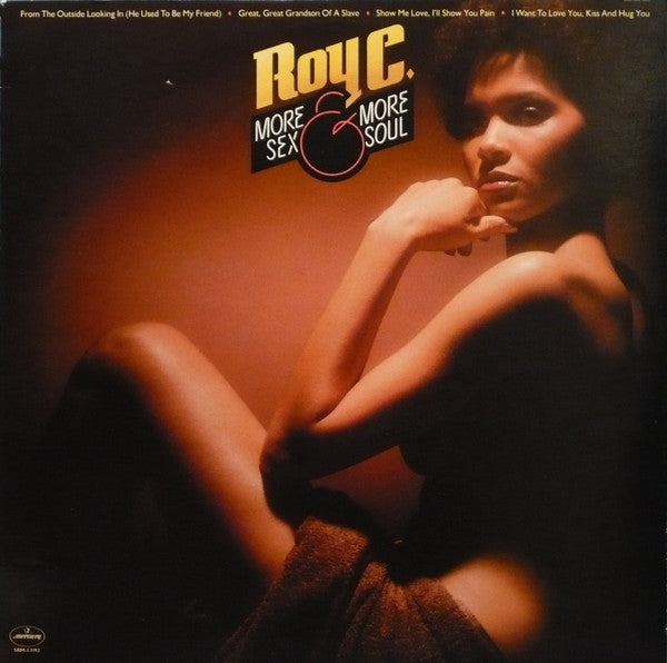 Roy C. Hammond : More Sex & More Soul (LP, Album)