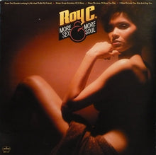 Roy C. Hammond : More Sex & More Soul (LP, Album)