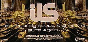Ils : Everybody Needs A Shrink / Burn Again (12")