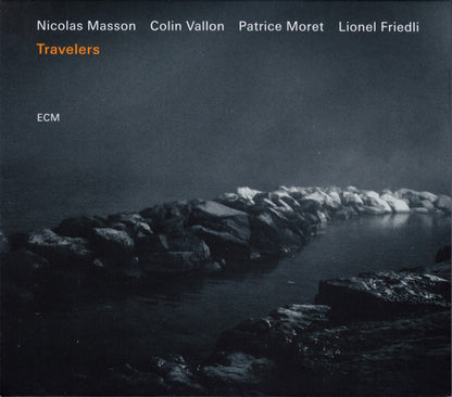 Nicolas Masson (2), Colin Vallon, Patrice Moret, Lionel Friedli : Travelers (CD, Album)