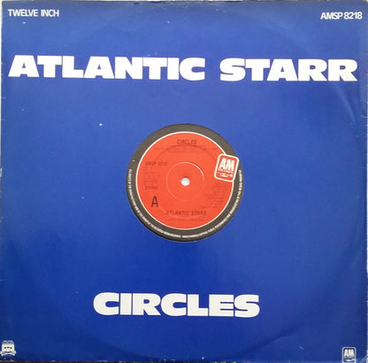 Atlantic Starr : Circles (12", Single)