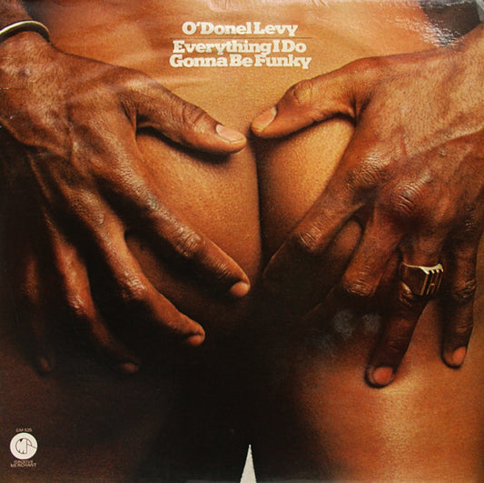 O'Donel Levy : Everything I Do Gonna Be Funky (LP, Album)