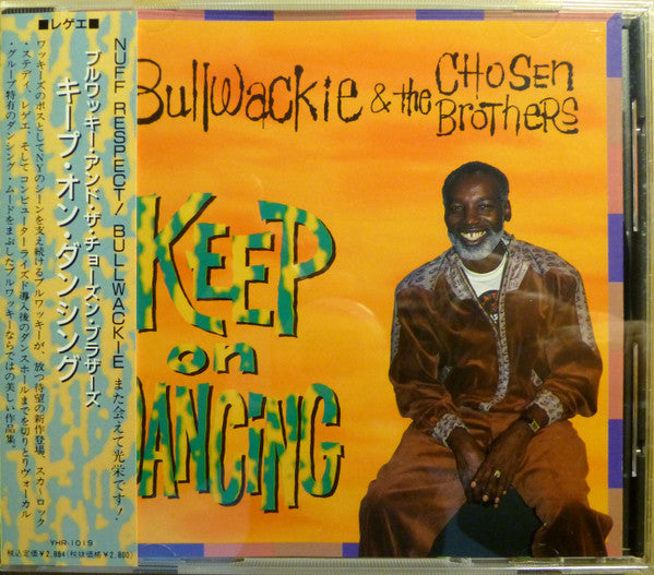 Bullwackie & The Chosen Brothers : Keep On Dancing (CD, Album)