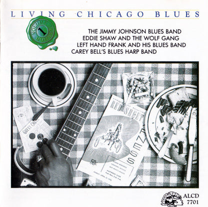 The Jimmy Johnson Blues Band / Eddie Shaw And The Wolf Gang / Left Hand Frank And His Blues Band / Carey Bell's Blues Harp Band : Living Chicago Blues Volume 1 (CD, Album, RE)