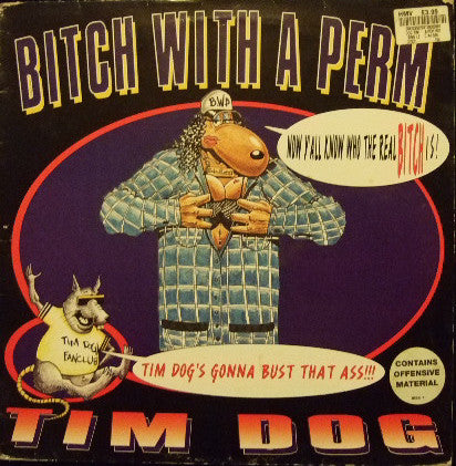 Tim Dog : Bitch With A Perm (12", Single)