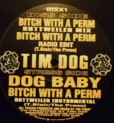 Tim Dog : Bitch With A Perm (12", Single)