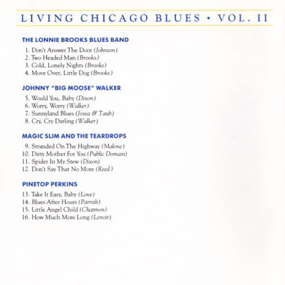 The Lonnie Brooks Blues Band / Magic Slim And The Teardrops* / Johnny "Big Moose" Walker / Pinetop Perkins : Living Chicago Blues  Volume 2 (CD, Album, RE)