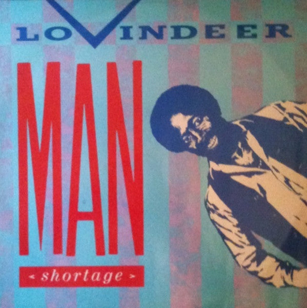 Lloyd Lovindeer : Man Shortage (12")