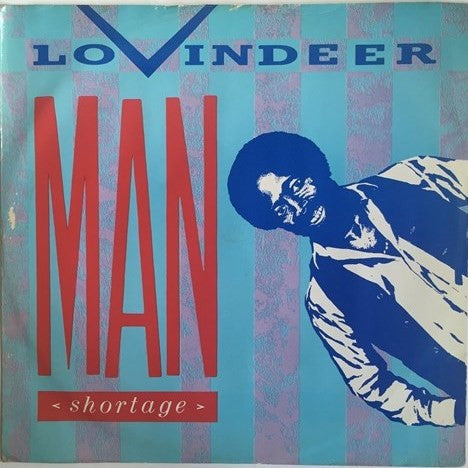 Lloyd Lovindeer : Man Shortage (12")