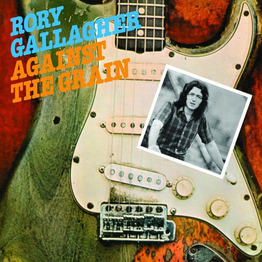 Rory Gallagher : Against The Grain (CD, Album, RE, RM)