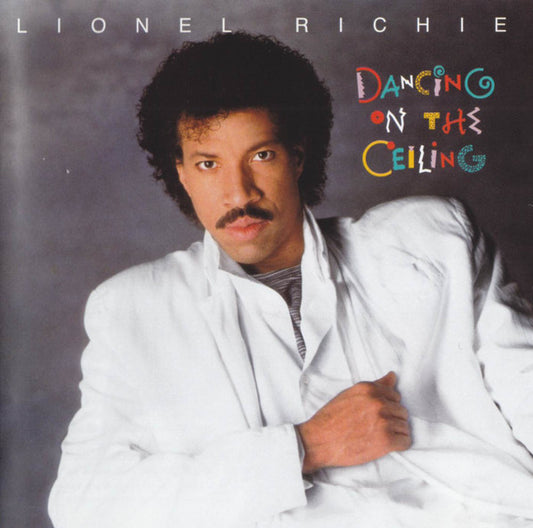Lionel Richie : Dancing On The Ceiling (CD, Album, RE, RM)