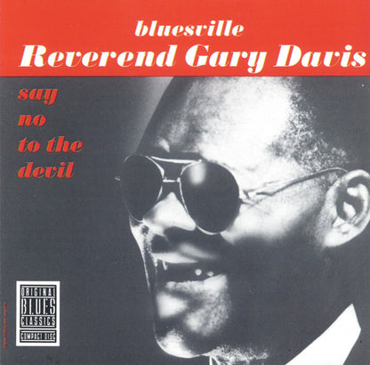 Reverend Gary Davis* : Say No To The Devil (CD, Album, RE, RM)