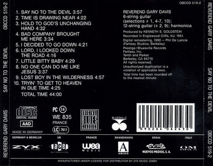 Reverend Gary Davis* : Say No To The Devil (CD, Album, RE, RM)