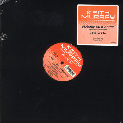 Keith Murray : Nobody Do It Better / Hustle On (12")