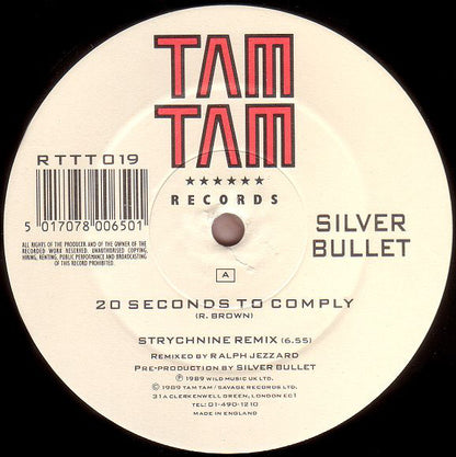 Silver Bullet : 20 Seconds To Comply (Strychnine Remix) (12", Single)